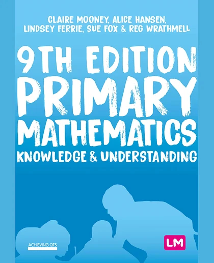 Primary Mathematics: Knowledge and Understanding, 9th Edition