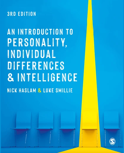 An Introduction to Personality, Individual Differences & Intelligence, 3rd Edition