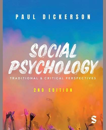 Social Psychology: Traditional & Critical Perspectives, 2nd Edition