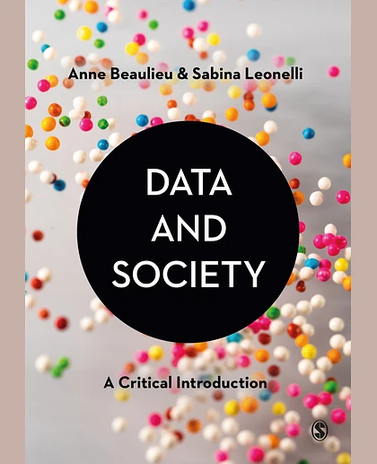 Data and Society: A Critical Introduction