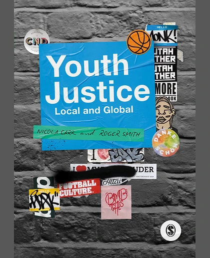 Youth Justice: Local and Global, 1st Edition