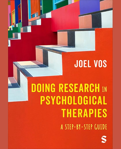 Doing Research in Psychological Therapies: A Step-By-Step Guide