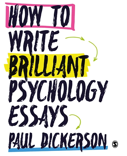 How to Write Brilliant Psychology Essays, 1st Edition
