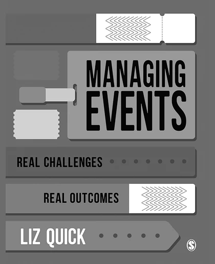 Managing Events: Real Challenges, Real Outcomes, 1st Edition
