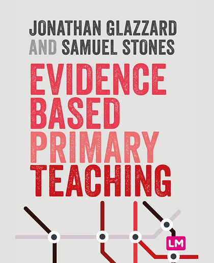 Evidence Based Primary Teaching