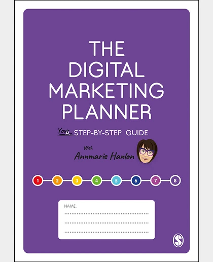 The Digital Marketing Planner: Your Step-By-Step Guide