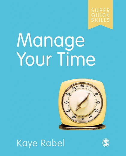 Manage Your Time, 1st Edition