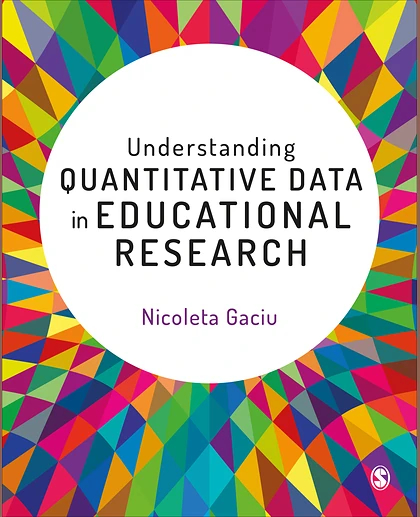 Understanding Quantitative Data in Educational Research, 1st Edition