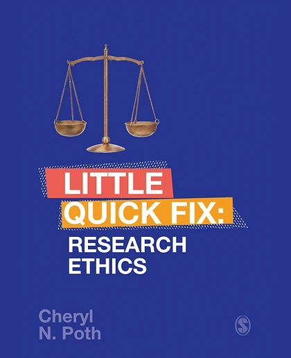 Research Ethics: Little Quick Fix, 1st Edition