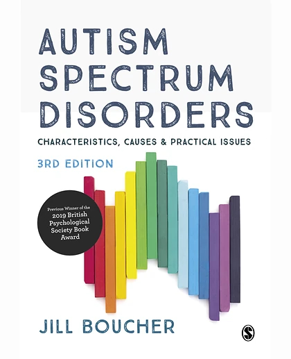 Autism Spectrum Disorders: Characteristics, Causes & Practical Issues, 3rd Edition