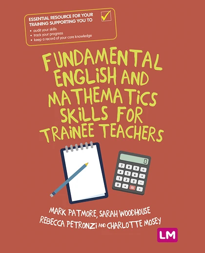 Fundamental English and Mathematics Skills for Trainee Teachers