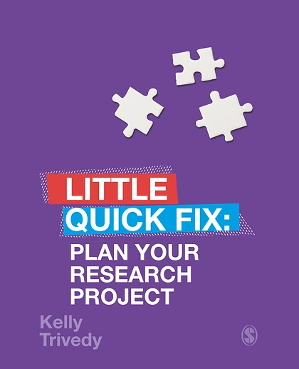 Plan Your Research Project: Little Quick Fix, 1st Edition