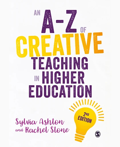 An A-Z of Creative Teaching in Higher Education, 2nd Edition