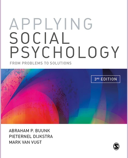 Applying Social Psychology: From Problems to Solutions, 3rd Edition