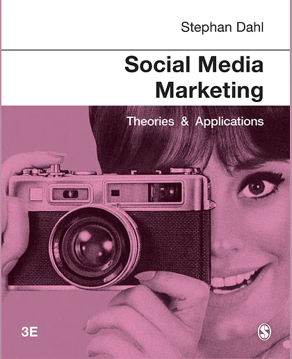 Social Media Marketing: Theories and Applications, 3rd Edition