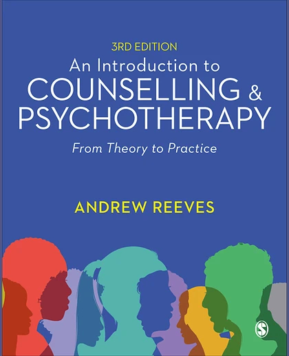 An Introduction to Counselling and Psychotherapy: From Theory to Practice, 3rd Edition