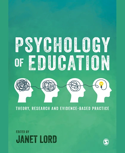 Psychology of Education: Theory, Research and Evidence-Based Practice