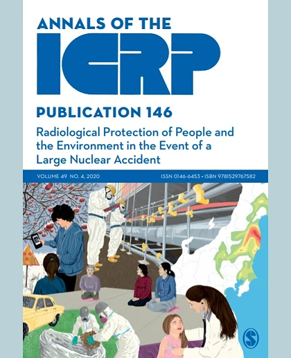 ICRP Publication 146: Radiological Protection of People and the Environment in the Event of a Large Nuclear Accident, 1st Edition