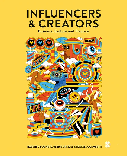 Influencers and Creators: Business, Culture and Practice, 1st Edition