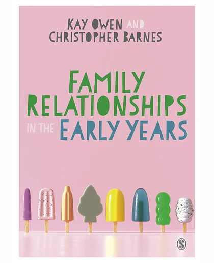 Family Relationships in the Early Years