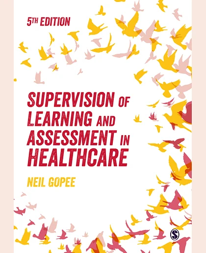 Supervision of Learning and Assessment in Healthcare, 5th Edition