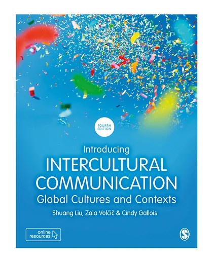 Introducing Intercultural Communication: Global Cultures and Contexts, 4th Edition