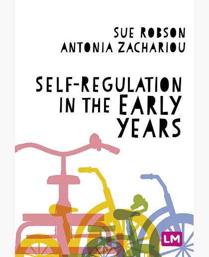 Self-Regulation in the Early Years, 1st Edition