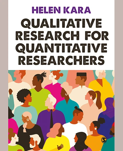Qualitative Research for Quantitative Researchers, 1st Edition
