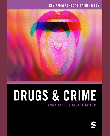 Drugs and Crime, 1st Edition