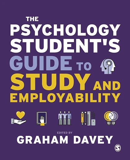 The Psychology Student’s Guide to Study and Employability, 1st Edition
