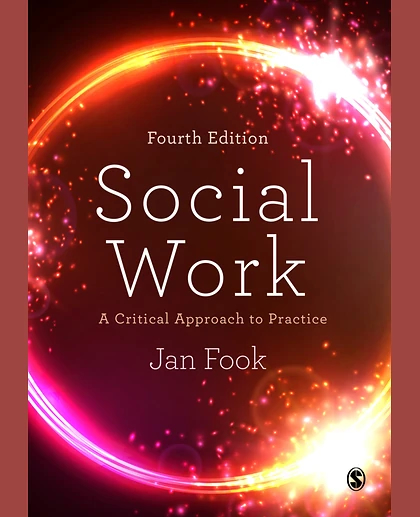Social Work: A Critical Approach to Practice, 4th Edition