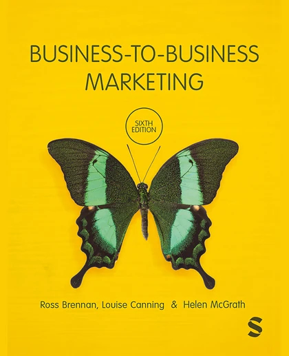 Business-To-Business Marketing, 6th Edition