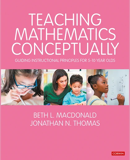 Teaching Mathematics Conceptually: Guiding Instructional Principles for 5-10-Year-Olds