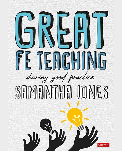 Great FE Teaching: Sharing Good Practice