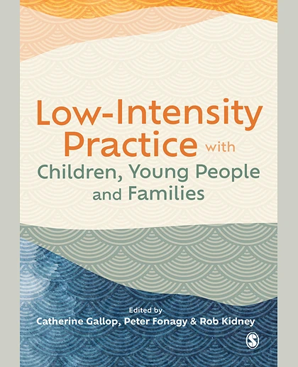 Low-Intensity Practice with Children, Young People and Families