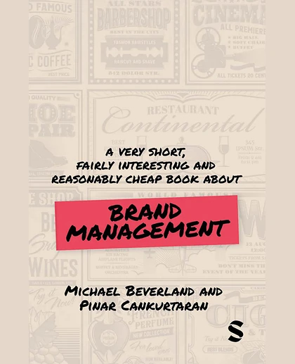 A Very Short, Fairly Interesting and Reasonably Cheap Book About Brand Management