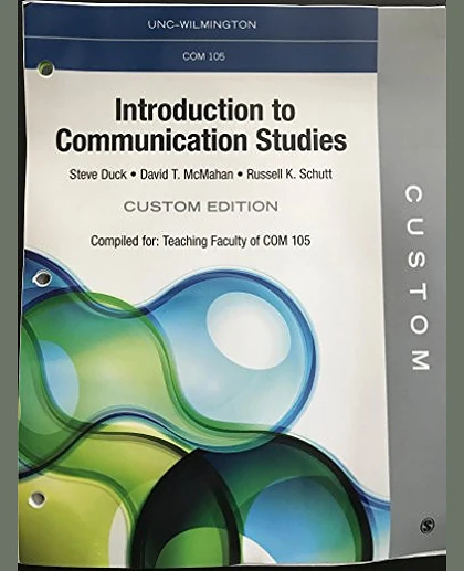 Introduction to Communication Studies (Custom Edition UNC-Wilmington COM 105)