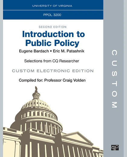 Custom: University of Virginia PPOL 3200 Introduction to Public Policy Volden Custom Electronic Edition 2nd Edition