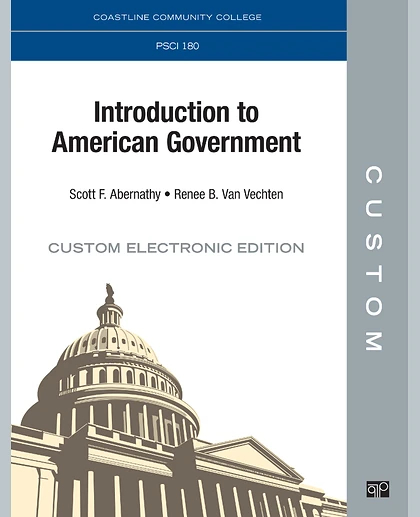 Custom: Coastline Community College PSCI 180 Introduction to American Government Custom Interactive Ebook