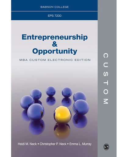 Custom: Babson College EPS7200 Entrepreneurship & Opportunity MBA Custom Electronic Edition