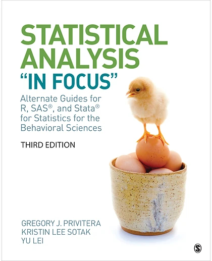 Statistical Analysis "In Focus": Alternate Guides for R, SAS, and Stata for Statistics for the Behavioral Sciences, 3rd Edition