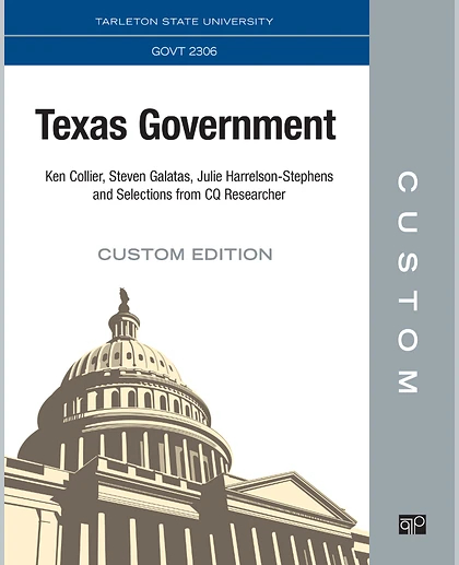 Custom: Tarleton State University GOVT 2306 Texas Government Custom Interactive eBook