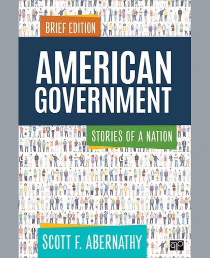 American Government: Stories of a Nation, 1st Edition