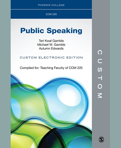 Custom: Phoenix College COM 225 Public Speaking Custom Electronic Edition