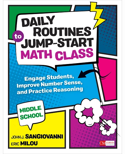 Daily Routines to Jump-Start Math Class, Middle School: Engage Students, Improve Number Sense, and Practice Reasoning, 1st Edition