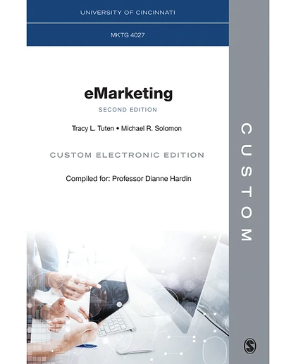 Custom: University of Cincinnati MKTG 4027 eMarketing Hardin Custom Electronic Edition, 2nd Edition