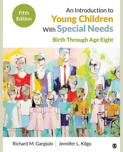 An Introduction to Young Children with Special Needs: Birth Through Age Eight, 5th Edition