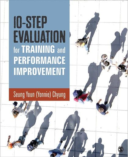 10-Step Evaluation for Training and Performance Improvement, 1st Edition