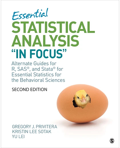 Essential Statistical Analysis "In Focus": Alternate Guides for R, SAS, and Stata for Essential Statistics for the Behavioral Sciences, 2nd Edition