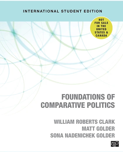 Foundations of Comparative Politics - International Student Edition, 1st Edition